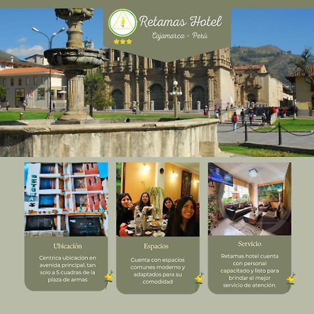 Retamas Hotel Cajamarca Exteriér fotografie